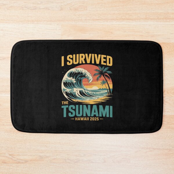 Item preview, I Survived The Great Hawaii Tsunami of 2025  Saying 52  designed and sold by MythWoot.