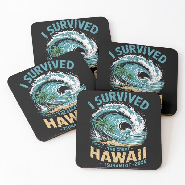 Item preview, I Survived The Great Hawaii Tsunami of 2025 Saying1 6  designed and sold by MarryIsMonth.
