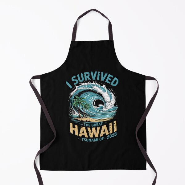 Item preview, I Survived The Great Hawaii Tsunami of 2025 Saying1 6 designed and sold by MarryIsMonth.