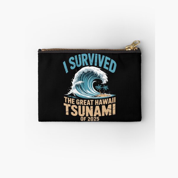 Item preview, I Survived The Great Hawaii Tsunami of 2025 Saying3  designed and sold by MarryIsMonth.