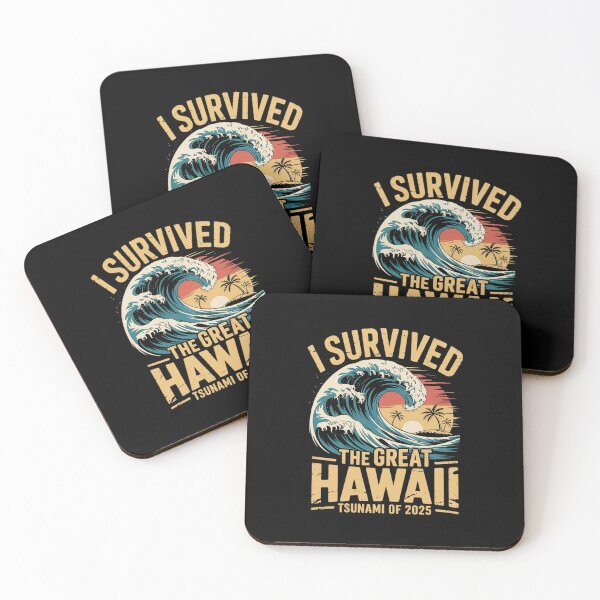 Item preview, I Survived The Great Hawaii Tsunami of 2025 Saying6  designed and sold by MythWoot.