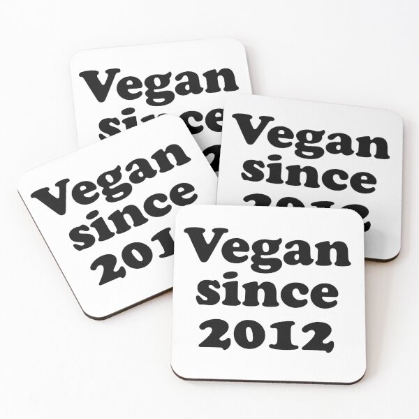 Item preview, Vegan since 2012 how long have you been vegan  designed and sold by Thought2reality.