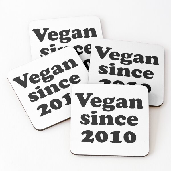 Item preview, Vegan since 2010 how long have you been vegan  designed and sold by Thought2reality.
