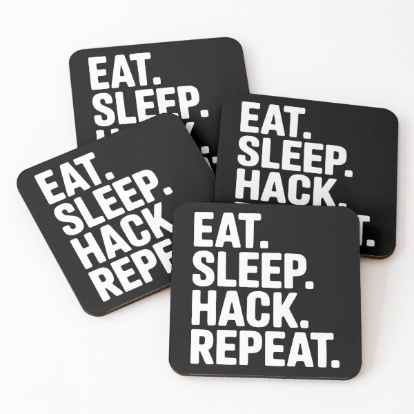 Item preview, Eat. Sleep. Hack. Repeat. designed and sold by Frank Ring.