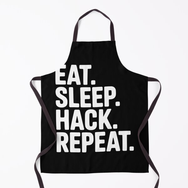 Item preview, Eat. Sleep. Hack. Repeat. designed and sold by Frank Ring.