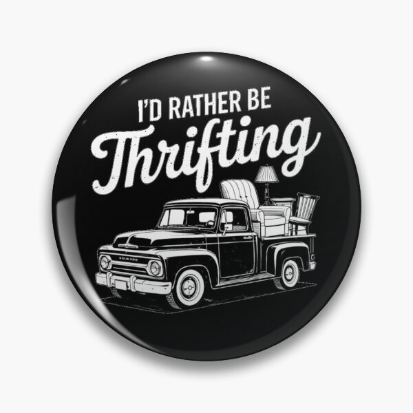 Item preview, I`d Rther Be Thrifting  designed and sold by zuzzelek44.