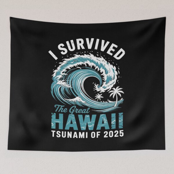 Item preview, I Survived The Great Hawaii Tsunami of 2025  designed and sold by PowAcademy.