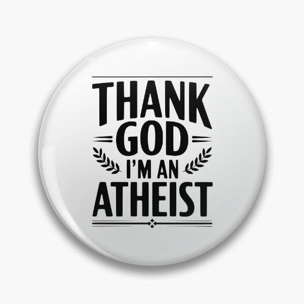 Item preview, Thank God I'm an Atheist designed and sold by Frank Ring.