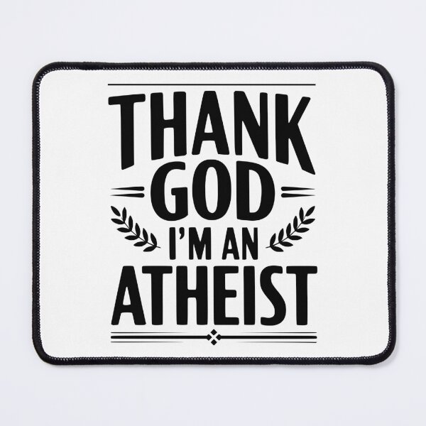 Item preview, Thank God I'm an Atheist designed and sold by Frank Ring.