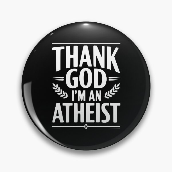 Item preview, Thank God I'm an Atheist designed and sold by Frank Ring.