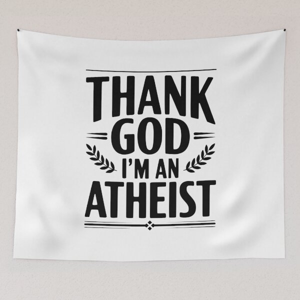 Item preview, Thank God I'm an Atheist designed and sold by Frank Ring.
