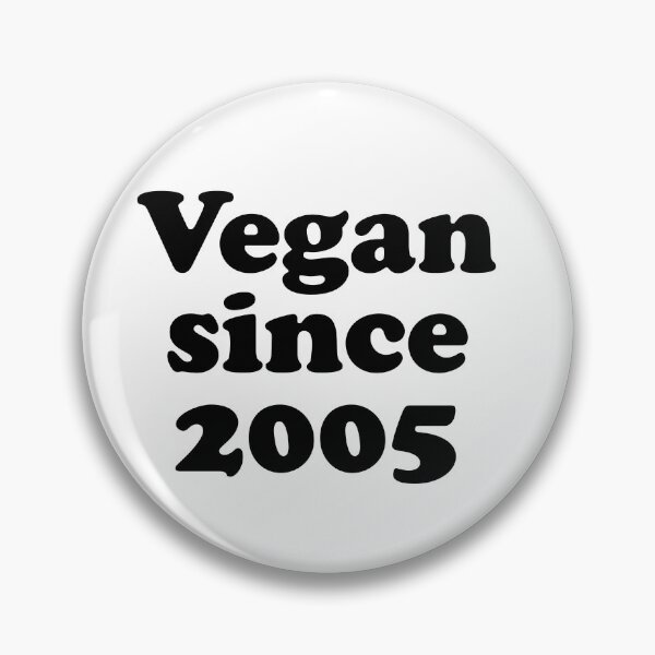 Artikelvorschau, Vegan seit 2005 – wie lange lebst du schon vegan? entworfen und verkauft von Thought2reality.