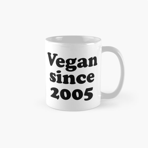 Item preview, Vegan since 2005 how long have you been vegan  designed and sold by Thought2reality.
