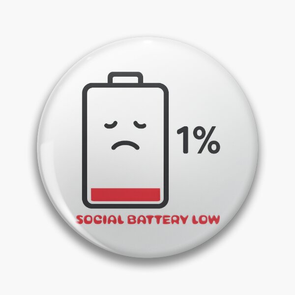 Item preview, Social Battery Low - Introvert Energy Status designed and sold by uniqueworkz.