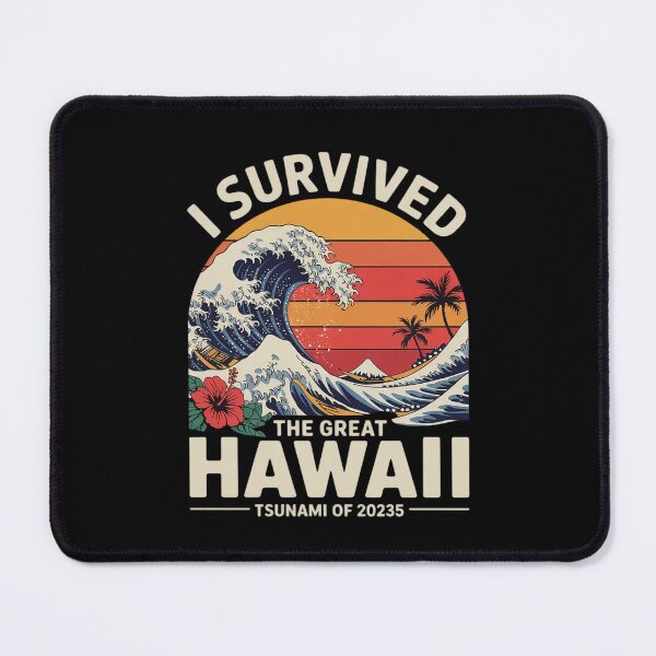 Item preview, Womens Epic Survival I Survived The Great Hawaii Tsunami of 2025 5 designed and sold by MythWoot.