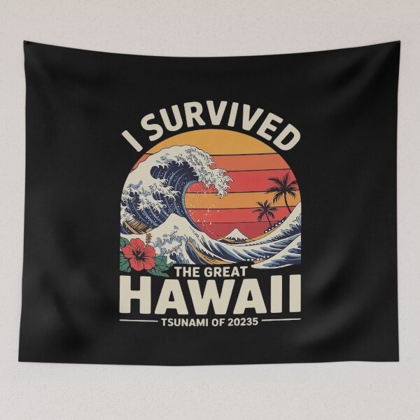 Item preview, Womens Epic Survival I Survived The Great Hawaii Tsunami of 2025 5 designed and sold by MythWoot.