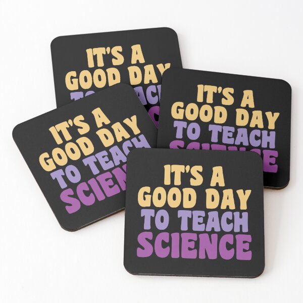 Item preview, Its a good day to teach Science designed and sold by Think4Prints.