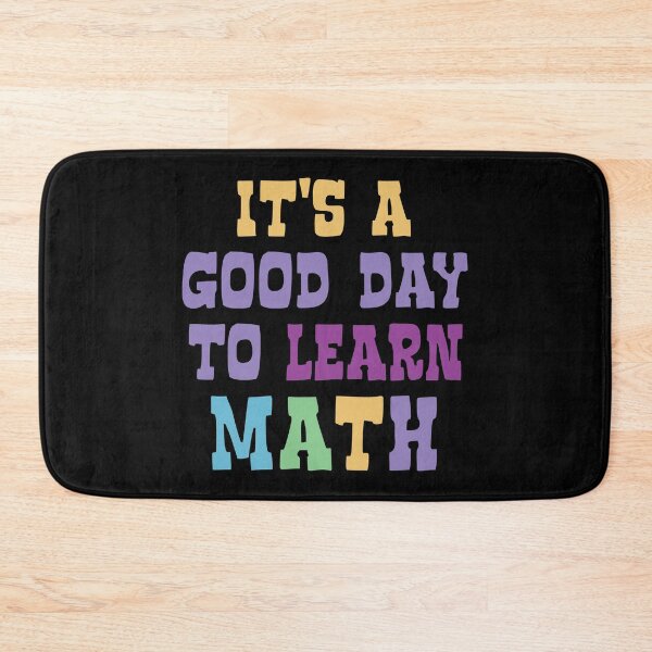 Item preview, Its a good day to learn Math designed and sold by Think4Prints.