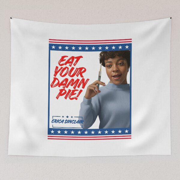 Item preview, Erica Sinclair Eat Your Damn Pie | Erica Sinclair | Eat Your Damn Pie  designed and sold by JohnSit.