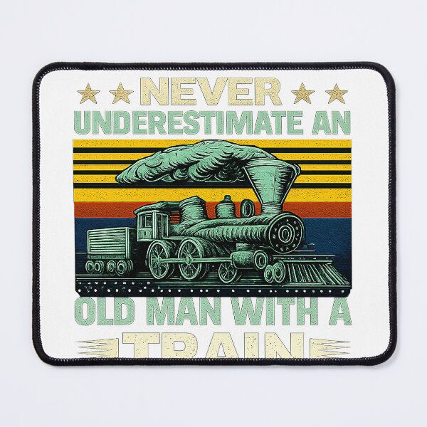 Item preview, Never Underestimate An Old Man With A Train Vintage Locomotive designed and sold by anamul43.