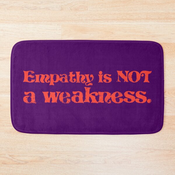 Item preview, Empathy Is Not a Weakness - Tomato designed and sold by sillyjess.