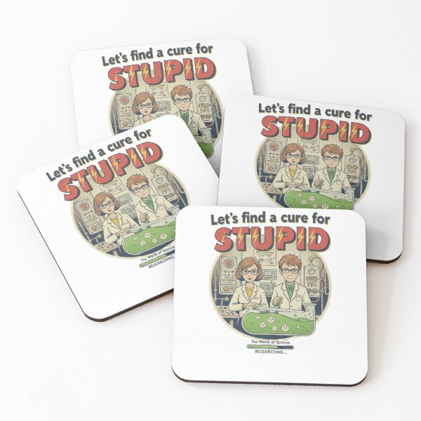 Item preview, Let's Find a Cure for Stupid - Vintage Science Lab designed and sold by Pixel & Beyond.