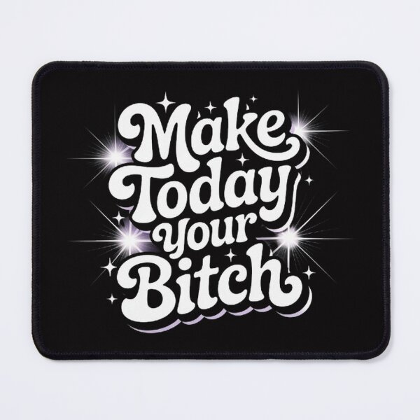 Item preview, Make Today Your Bitch Shirt – Boss Energy Sassy Quote Retro Typography Tee designed and sold by masteryStore.