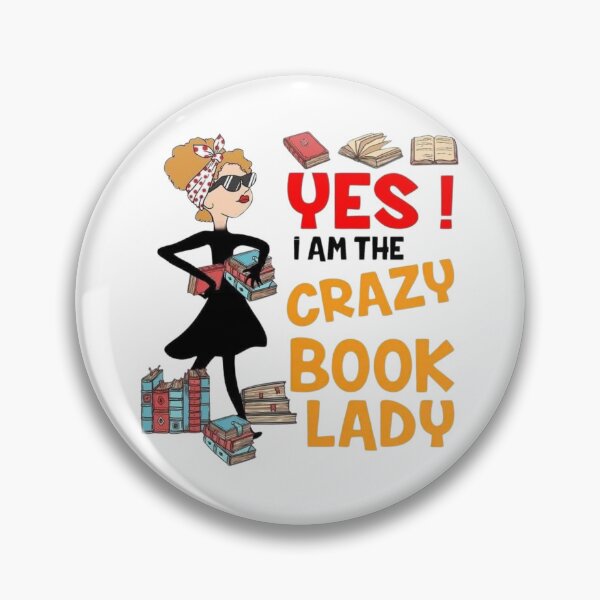 Item preview, yes, i am the crazy book lady designed and sold by the-book-store.