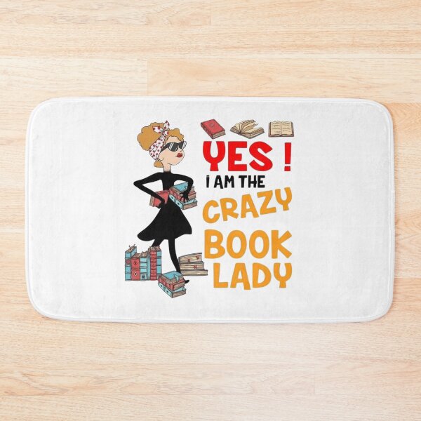 Item preview, yes, i am the crazy book lady designed and sold by the-book-store.
