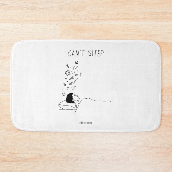 Item preview, Cant Sleep Still Thinking All Night designed and sold by Katzpy.