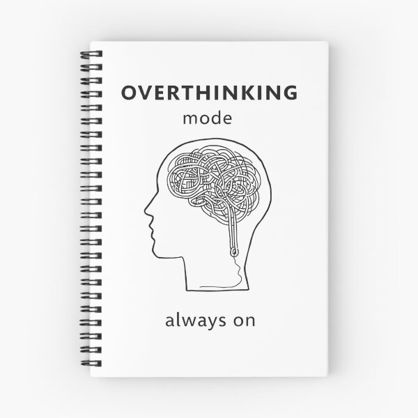Item preview, Overthinking Mode Always On Inside My Head designed and sold by Katzpy.