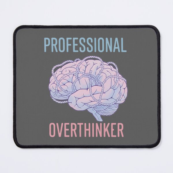Item preview, Professional Overthinker - Brain Anxiety Illustration designed and sold by uniqueworkz.