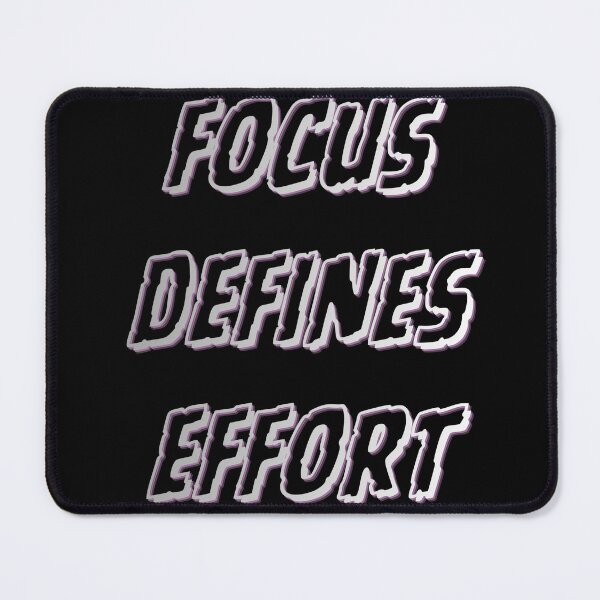 Item preview, Focus defines effort designed and sold by MariusDesign210.