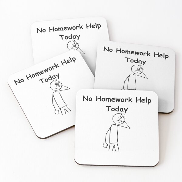 Item preview, No Homework Help Today – Funny Study Break, Student Sarcastic Quote designed and sold by adjamine.