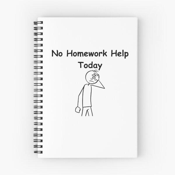 Item preview, No Homework Help Today – Funny Study Break, Student Sarcastic Quote designed and sold by adjamine.