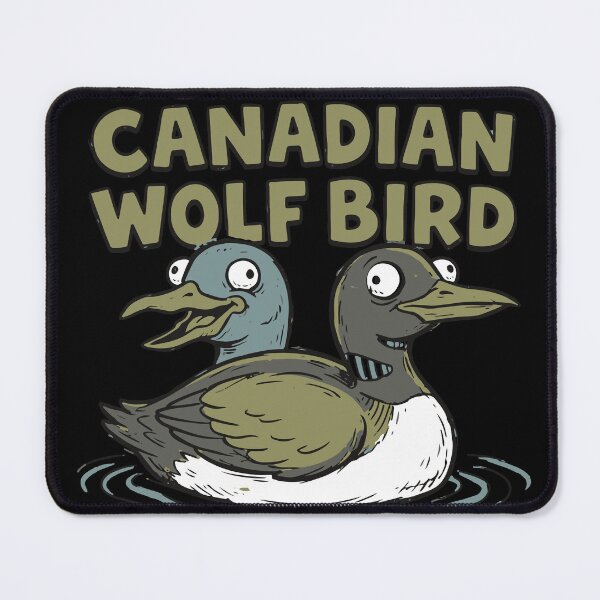 Item preview, Stupid-Canadian-Wolf-Bird T-Shirt designed and sold by Everyday Epics.