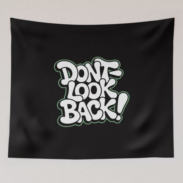 Item preview, Don’t Look Back Shirt – Motivational Quote Streetwear Graffiti Typography Tee designed and sold by masteryStore.