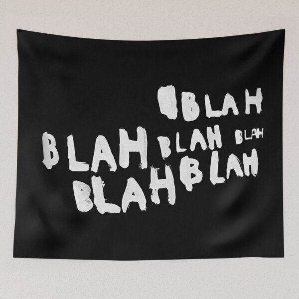 Item preview, Copy of Blah Blah Blah - Sarcastic Streetwear Art designed and sold by Tcasarotto.