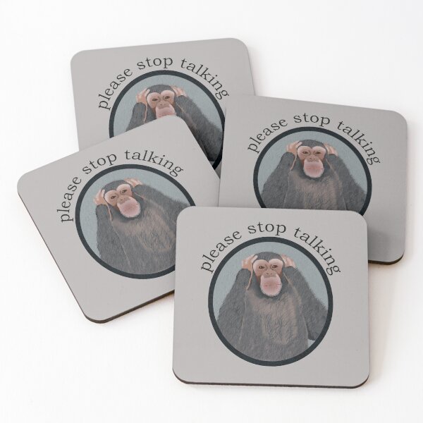 Item preview, Chimpanzee, Please Stop Talking designed and sold by Amy Hadden.