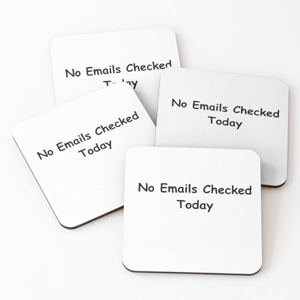 Item preview, no Emails Checked Today – Funny Work Break, Remote Work Sarcastic Quote designed and sold by adjamine.