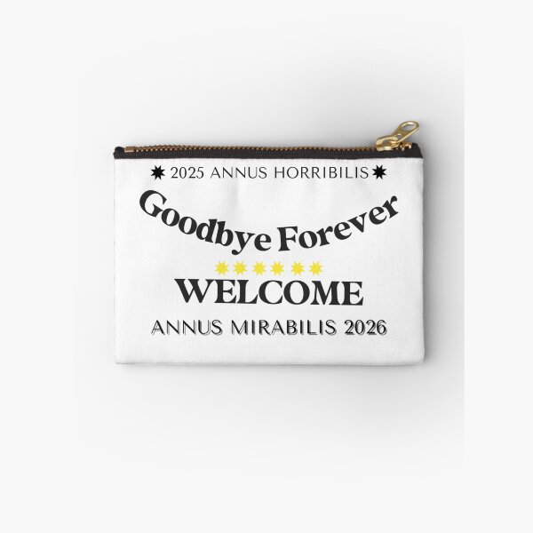 Item preview, ✧✴️2025 ANNUS HORRIBILIS - ANNUS MIRABILIS 2026 ✴️✧ - Goodbye Forever / WELCOME designed and sold by WheelieGdArt.