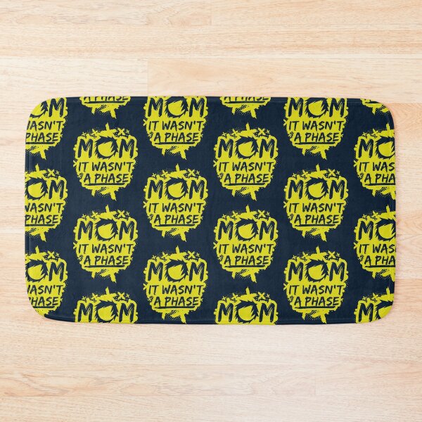 Item preview, MOM IT WASN'T A PHASE FUNNY EMO GIFT designed and sold by Plant On Demand.