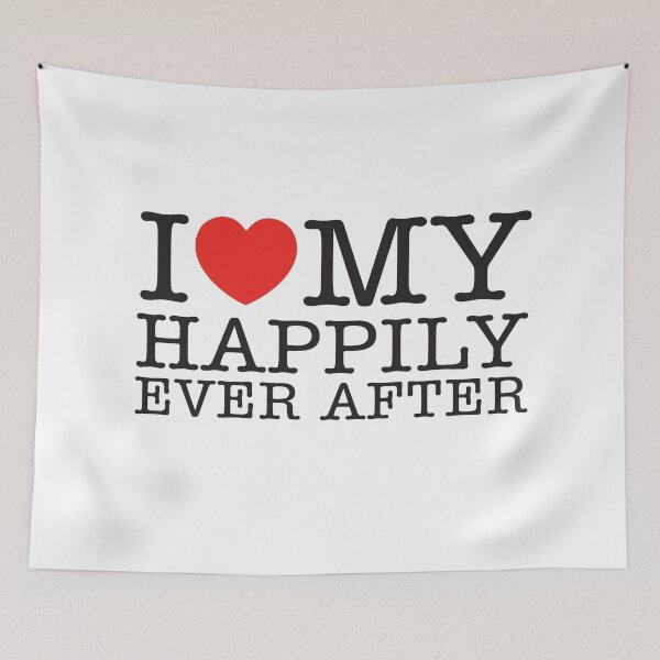 Item preview, I Love My Happily Ever After designed and sold by shitpostee.