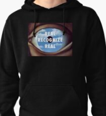 Real Recognize Real Pullover Hoodie