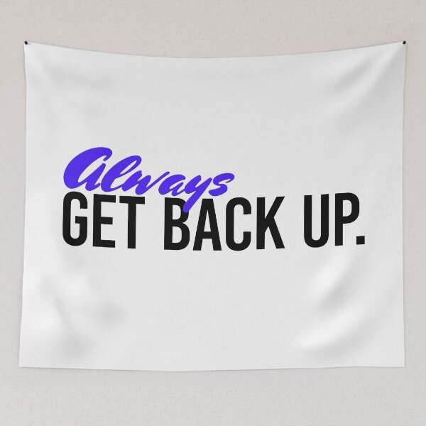 Item preview, Always Get Back Up - Ultramarine designed and sold by sillyjess.