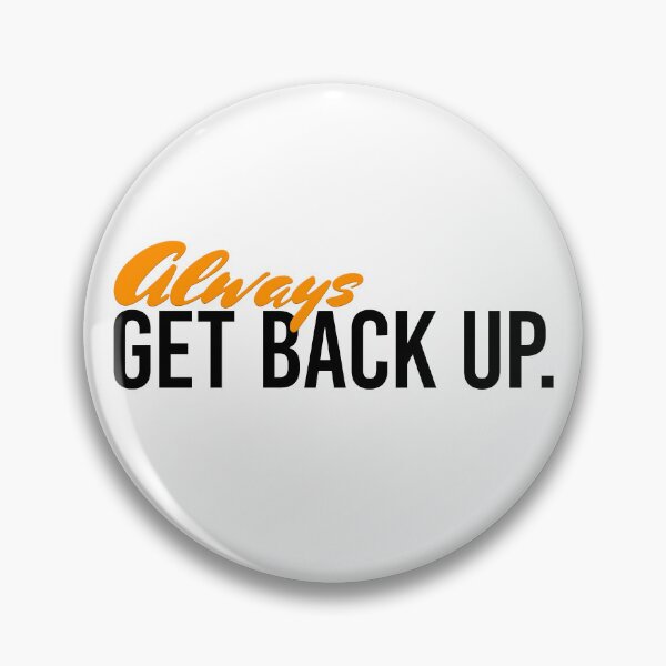 Item preview, Always Get Back Up - Pumpkin designed and sold by sillyjess.
