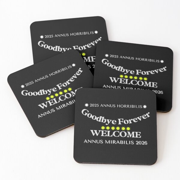 Item preview, ✧✴️2025 ANNUS HORRIBILIS - ANNUS MIRABILIS 2026 ✴️✧ - Goodbye Forever / WELCOME - light for dark backgrounds designed and sold by WheelieGdArt.