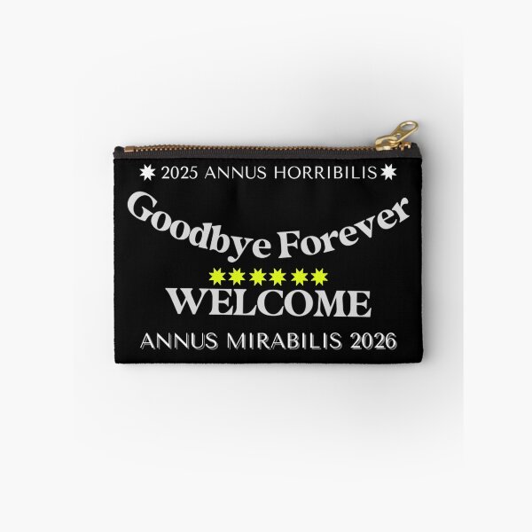 Item preview, ✧✴️2025 ANNUS HORRIBILIS - ANNUS MIRABILIS 2026 ✴️✧ - Goodbye Forever / WELCOME - light for dark backgrounds designed and sold by WheelieGdArt.