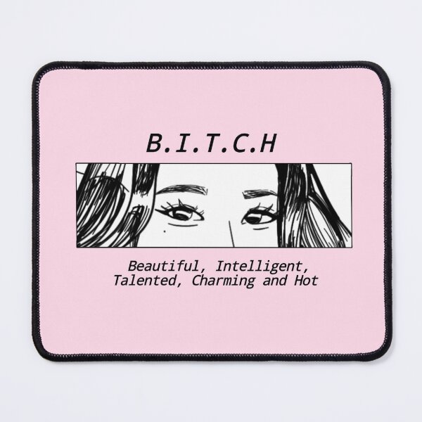 Item preview, B.I.T.C.H feminine humor designed and sold by Drawsaji.