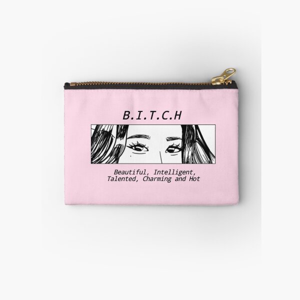 Item preview, B.I.T.C.H feminine humor designed and sold by Drawsaji.